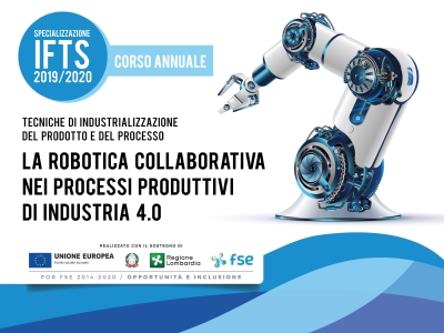 Nuovo corso IFTS: La robotica collaborativa nei processi produttivi di Industria 4.0