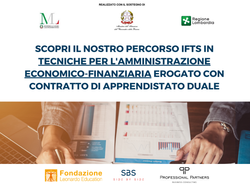 “Tecniche per l’amministrazione economico finanziaria”: nuovo percorso IFTS in apprendistato duale