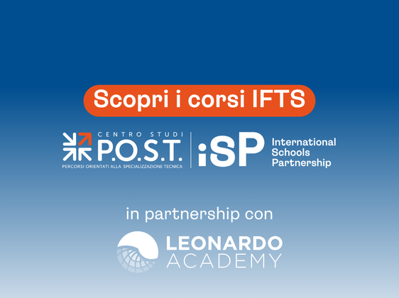Conosci già i corsi IFTS di Centro Studi P.O.S.T.?